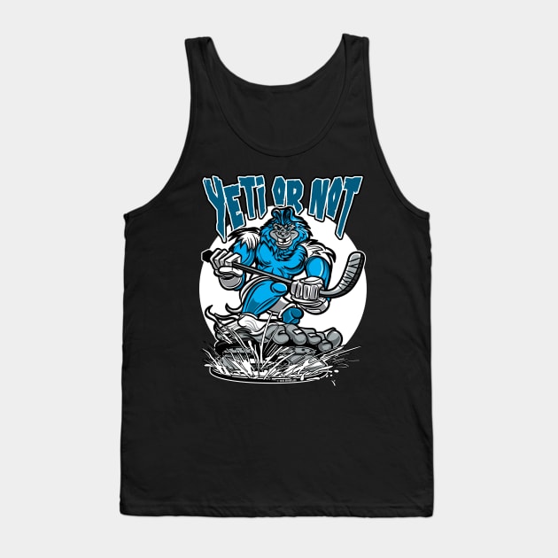 Yeti or Not Hockey Player Mascot Tank Top by eShirtLabs